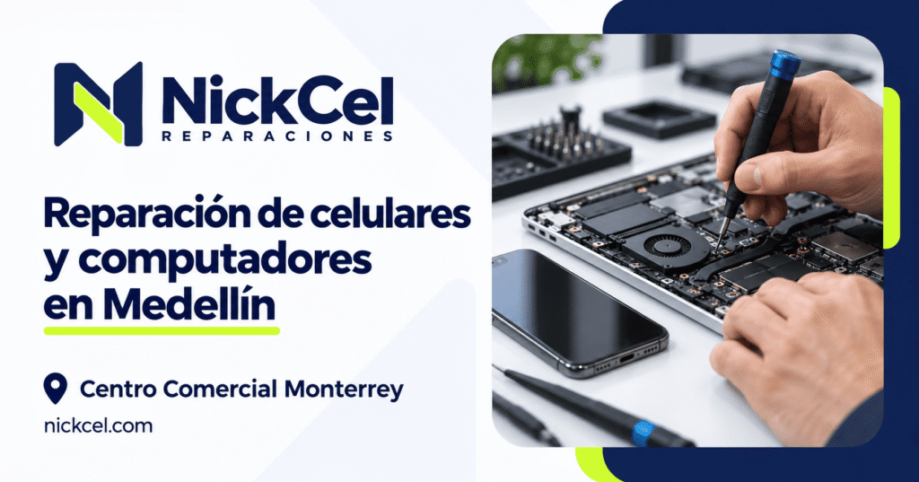 Reparación-de-celulares-y-computadores-en-medellín-NickCel